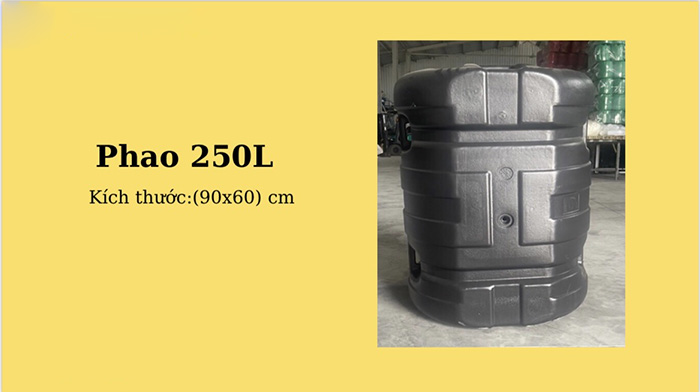 Phao nhựa HDPE 250 lít giá rẻ